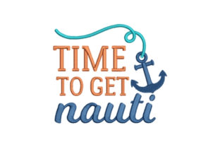 Is 'Time to Get Nauti' a Commercial Embroidery Gem?